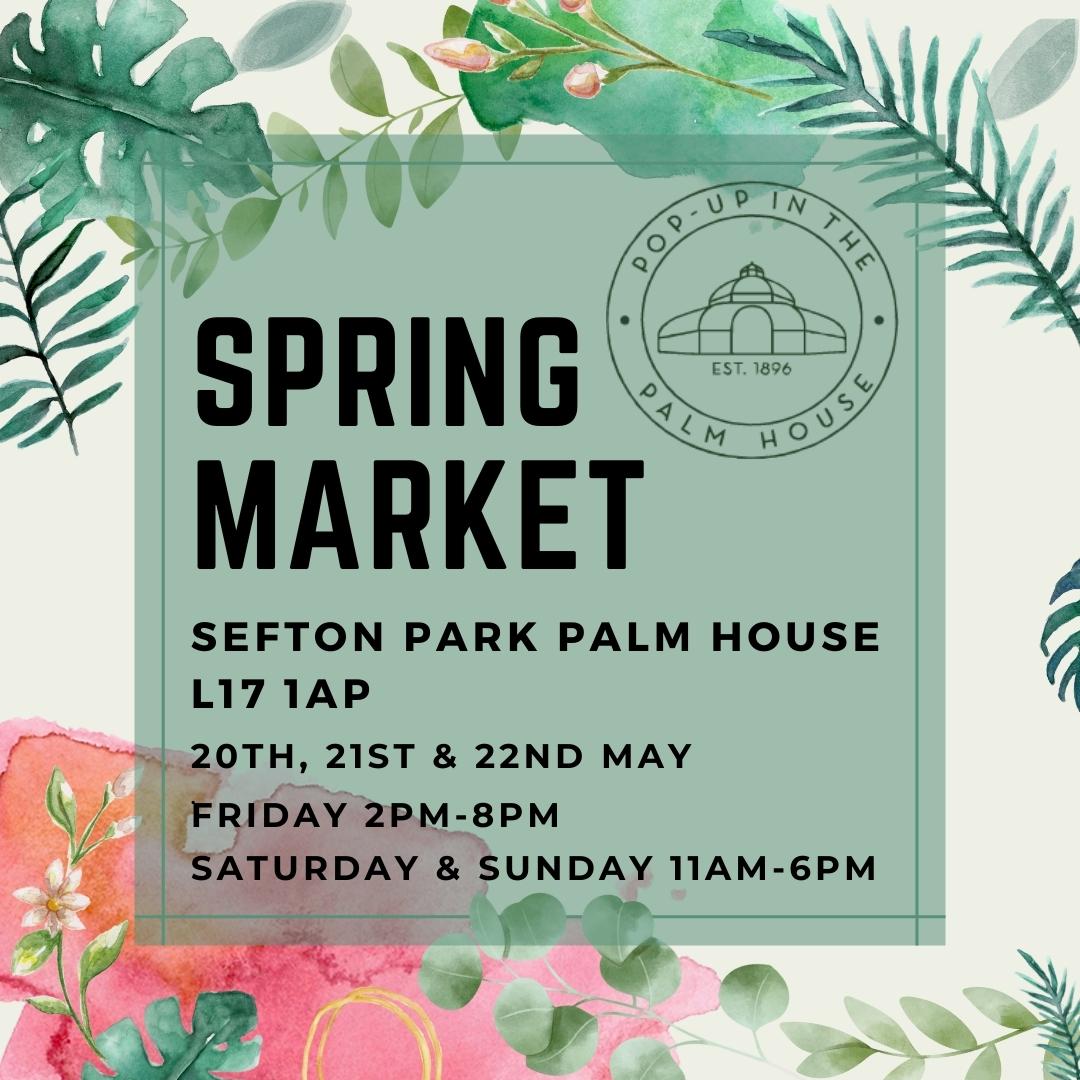 2022 Pop Up in the Palm House Spring Market