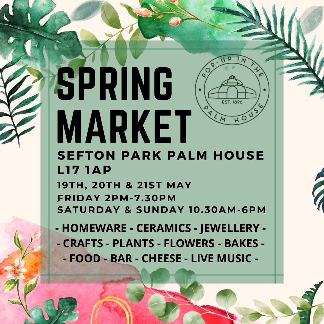 2023 Pop up in the Palmhouse Spring Market flyer