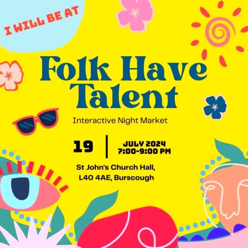 2024 July Folk Have Talent Night Market flyer